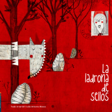 LA LADRONA DE SELLOS. Un proyecto de Ilustración tradicional de Julio Antonio Blasco López - 31.10.2014