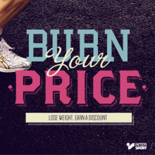 Burn your price. Advertising, and UX / UI project by Adriana Castillo García - 09.09.2013