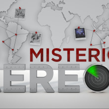 Bloque especial sábados MISTERIOS AEREOS. Motion Graphics, 3D, Br, ing, Identit, Graphic Design, and TV project by Carlos Luis Flores - 06.14.2015