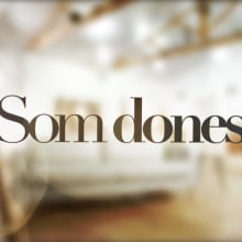Som Dones. Film, Video, and TV project by Sergi Esgleas - 06.29.2015