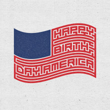 4 de Julio - Happy Birthday . Un proyecto de Diseño y Tipografía de Kevlar - 03.07.2015