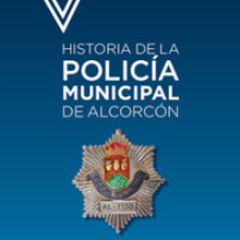 Historia de la policía de Alcorcón. Un proyecto de Diseño editorial y Diseño gráfico de Inma Lázaro - 16.05.2015