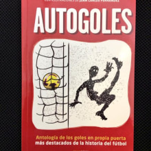 Autogoles (2014). Writing project by Rafa González-Palencia - 06.09.2014