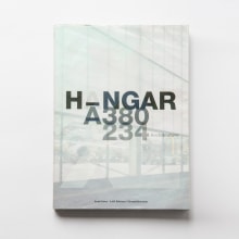 HANGAR A_380. Architecture, and Editorial Design project by Charlotte Cavellier - 08.09.2015