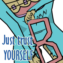 Just trust yourself!. Traditional illustration, Animation, and Character Design project by Lucas Alves - 09.02.2015