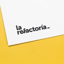 La Refactoría. Br, ing, Identit, and Web Design project by Mubien Studio - 05.12.2014