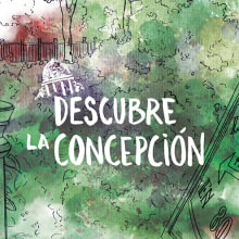 Descubre la Concepción. Un proyecto de Ilustración tradicional y Diseño editorial de Ebenezer Sivianes - 14.06.2014