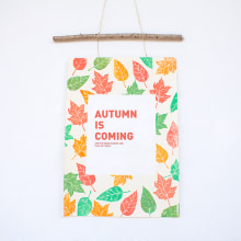 Handmade poster / Autumn is coming. Arts, Crafts, and Graphic Design project by Maialen Unanue - 09.18.2015