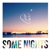 Some Nights. Un proyecto de Música, Cine, vídeo y televisión de Julen Gerrikabeitia Segura - 18.01.2014