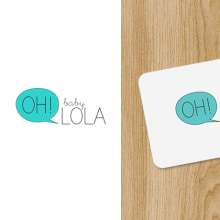 Oh baby lola, identidad corporativa. Art Direction, Br, ing, Identit, and Graphic Design project by Daniela Setien - 10.05.2015