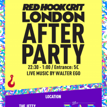 Red Hook Crit London No.1 - After Party Poster. Un projet de Design , Direction artistique, Design graphique, T , et pographie de Armand Paul Quiroz - 21.10.2015