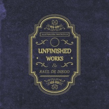 Unfinished Works. Un proyecto de Diseño de Raul de Diego - 18.11.2015