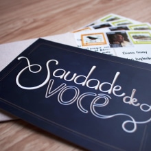 "Saudade de você" / Proyecto Los secretos dorados del lettering. Design project by Mónica Garzón - 09.02.2015