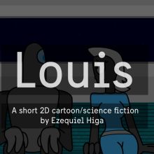 Louis, un cortometraje 2D. Un projet de Animation de Ezequiel Higa - 29.10.2015