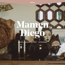 mamendiego.com. UX / UI, Web Design, and Web Development project by Hector Romo - 01.09.2016