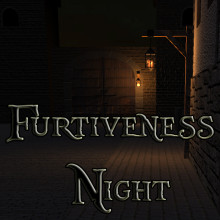 Furtiveness Night. Game Design project by Ferran Rofes Martinez - 01.21.2016