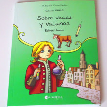 Colección GENIUS vol.4 Sobre vacas y vacunas. Traditional illustration, and Editorial Design project by Cristina Aguilera - 01.27.2016