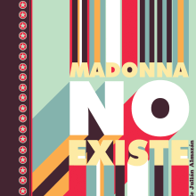 Madonna no existe. Comic project by Julián Almazán - 11.15.2011