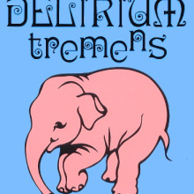 Delirium Tremens. Design, Advertising, Art Direction, Br, ing, Identit, Events, Marketing, Product Design, and Web Design project by Irra Sotomayor - 03.31.2013