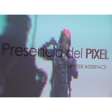 Presencia del pixel_Somos pura multimedia. Installations, IT, Interactive Design, and Multimedia project by Maila Roux - 05.19.2014