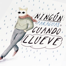 Ningún paraguas cuando llueves . Traditional illustration project by Andrei Arrunátegui - 04.05.2016