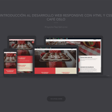 Proyecto curso: Introducción al Desarrollo Web Responsive con HTML y CSS - Café Oslo. Un proyecto de Diseño gráfico, Diseño Web y Desarrollo Web de Luis Miguel Maldonado Redondo - 22.04.2016