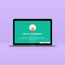 MikeBot. Design, Marketing, Web Development, Cop, and writing project by Mike Smith - 05.04.2016