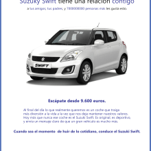 Suzuky Swift. Advertising, Cop, and writing project by Laura Magaña - 04.09.2016