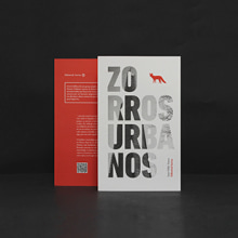 Zorros Urbanos. Ilustração tradicional, Direção de arte, e Design editorial projeto de Treceveinte - 23.05.2016