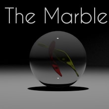 The Marble. 3D, Animação, e Vídeo projeto de David Renart Macías - 30.05.2016