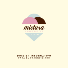 MISTURA - Dossier Informativo. Un proyecto de Publicidad, Br, ing e Identidad, Diseño gráfico y Marketing de María Jesús Montilla González - 13.06.2016