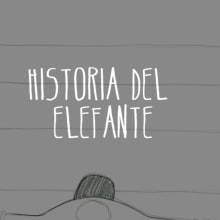 Historia del elefante. Cinema, Vídeo e TV, Animação, e Artes plásticas projeto de Alicia Fernández Sánchez - 19.06.2013