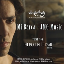 "Mi Barca" JMG Music - Theme from "Hubo un lugar"(Short film). Música, Cinema, Vídeo e TV, Cinema, e Vídeo projeto de Juan Marchena Gómez - 22.04.2016