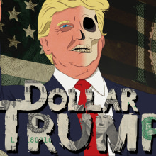 Dollar Trump. Un proyecto de Ilustración tradicional y Diseño gráfico de Lucas Alves - 03.07.2016