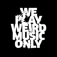 We play weird music only. Design, Br, ing, Identit, Film Title Design, Graphic Design, T, pograph, and Street Art project by Héctor Rodríguez - 06.09.2016