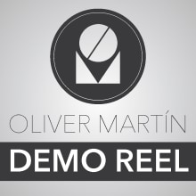 Demo Reel . Film, Video, and TV project by Oliver Martín - 08.23.2016