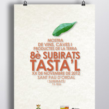 Subirats Tasta’l. Graphic Design project by Àngels Pinyol - 04.04.2013