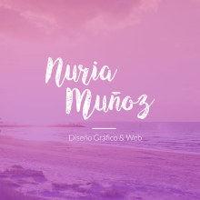Nuria Muñoz - Branding. Un proyecto de UX / UI, Br, ing e Identidad, Diseño gráfico y Diseño Web de Nuria Muñoz - 05.09.2016