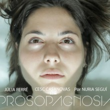 TEASER PROSOPAGNOSIA directora y guionista. Un proyecto de Cine, vídeo y televisión de Nuria Seguí - 18.07.2016