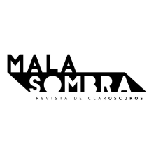 MALASOMBRA: Revista de Claroscuros. Un proyecto de Diseño editorial de martavazquezjuarez - 11.09.2016