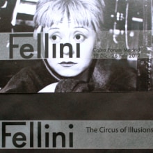 Invitación para la exposición de Fellini "The Circus of Illusions" en CaixaForum (Madrid). Br, ing, Identit, Editorial Design, Graphic Design, Marketing, and Film project by Sergio Castañeda - 09.27.2012