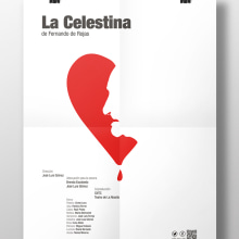 Cartel-La Celestina. Un proyecto de Publicidad, Dirección de arte y Diseño gráfico de Javier López - 11.10.2016