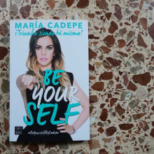 Diseño y maquetación del libro "Be yourself" de María Cadepe.. Editorial Design, and Graphic Design project by Marina Muñoz García - 01.19.2016