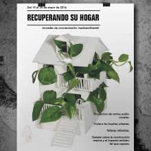 Recuperando su hogar. Un progetto di Design di Belén Larrubia - 24.10.2016