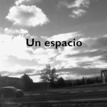 Ensayos / Un espacio.. Film project by Asier Salvo - 10.24.2016