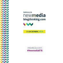 Evento New Media : Blogthinkbig.com. Editorial Design, and Graphic Design project by lydia_carsanz - 12.12.2016