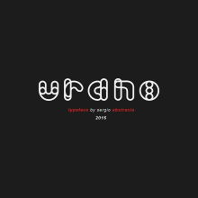 URANO / Typeface. Un proyecto de Diseño, Diseño gráfico, Tipografía y Caligrafía de Sergio Abstracts - 09.12.2015