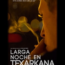 Larga noche en Texarkana - largometraje. Un projet de Écriture , et Cinéma de José Joaquín Morales - 08.10.2016