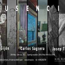 Cartel exposición: Ausencia. Gil Gijón, Carlos Sagrera y Josep Tornero. Design gráfico projeto de Gil Gijón - 29.05.2015