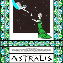 Astralis - afiche teatro. Un proyecto de Ilustración tradicional y Diseño gráfico de Maite Awad Lobato - 24.02.2017